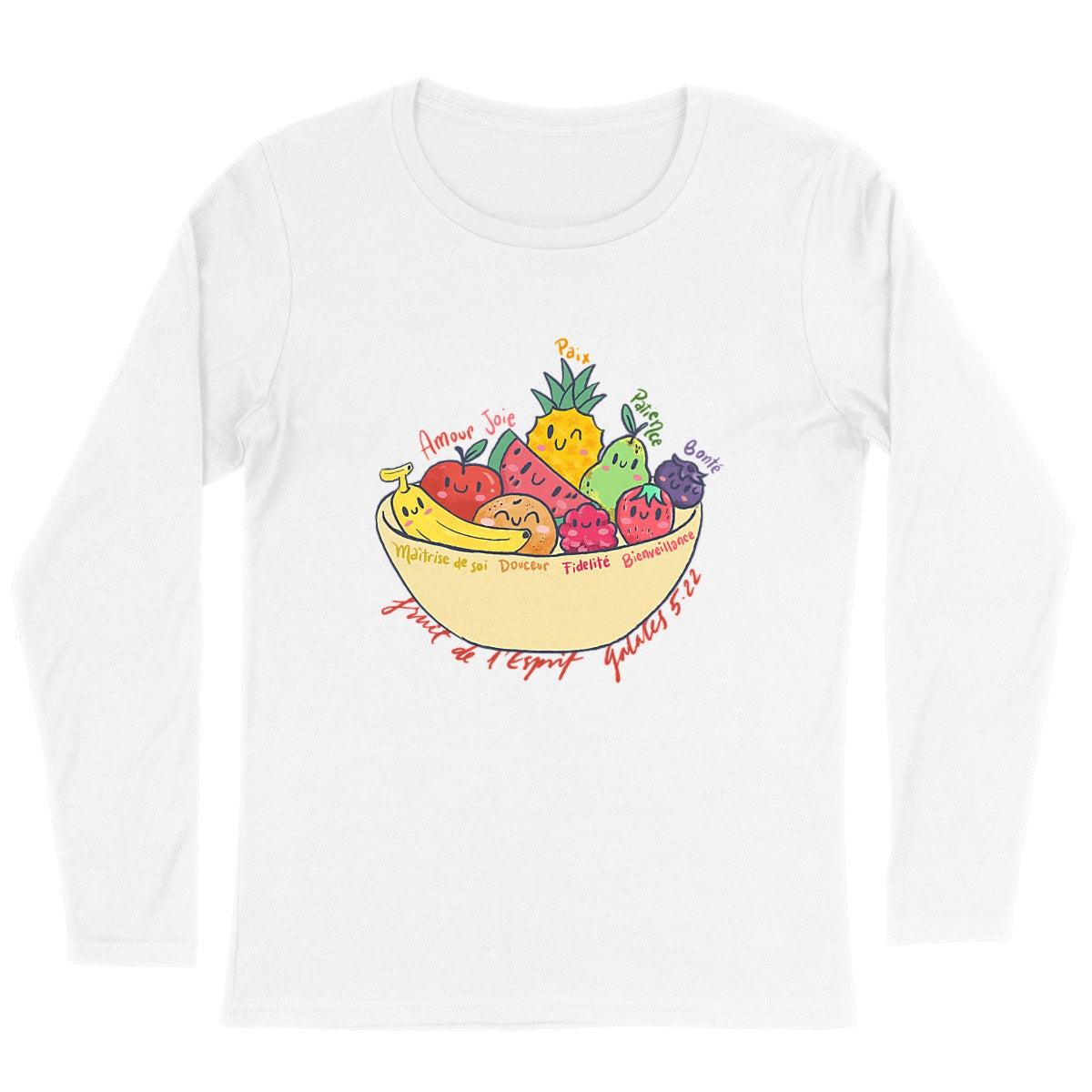 Le fruit de l'Esprit - Tshirt Femme manches longues