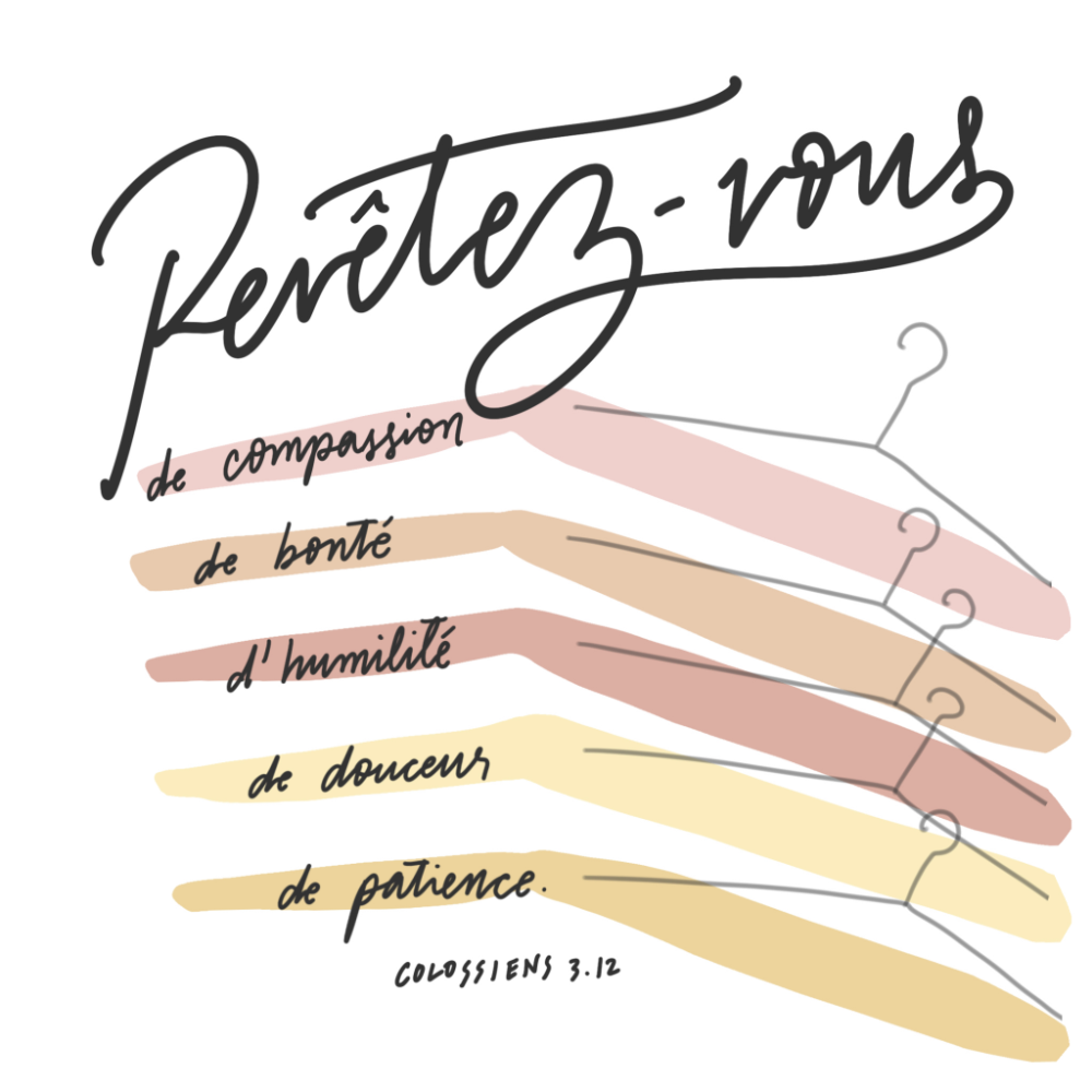 Revêtez-vous ... / Colossiens 3.12