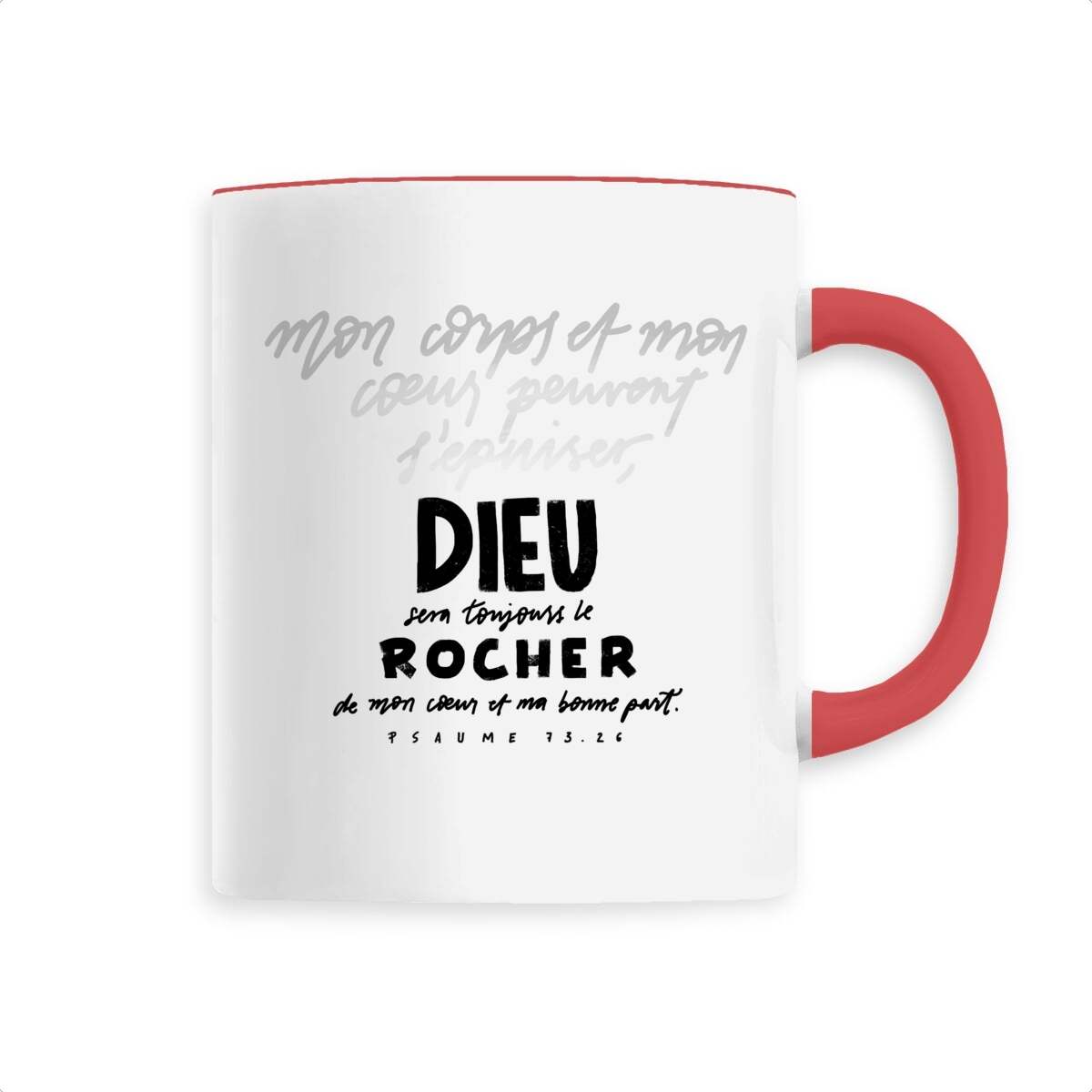 Dieu sera toujours le rocher / mug céramique