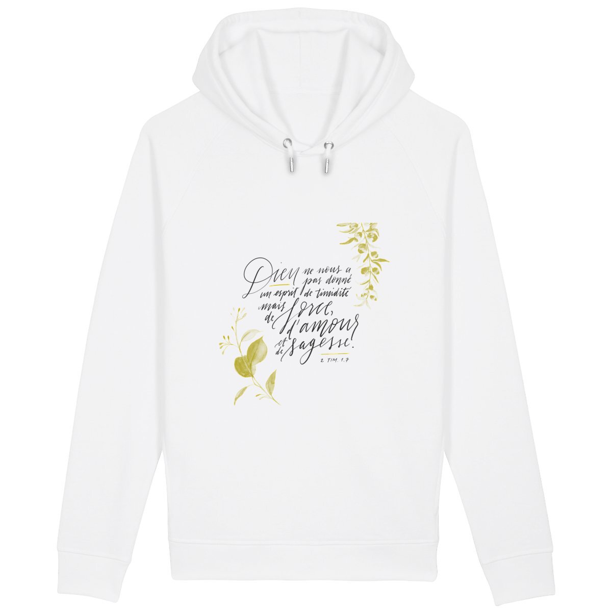 Force, amour, sagesse / sweat à capuche BIO unisexe