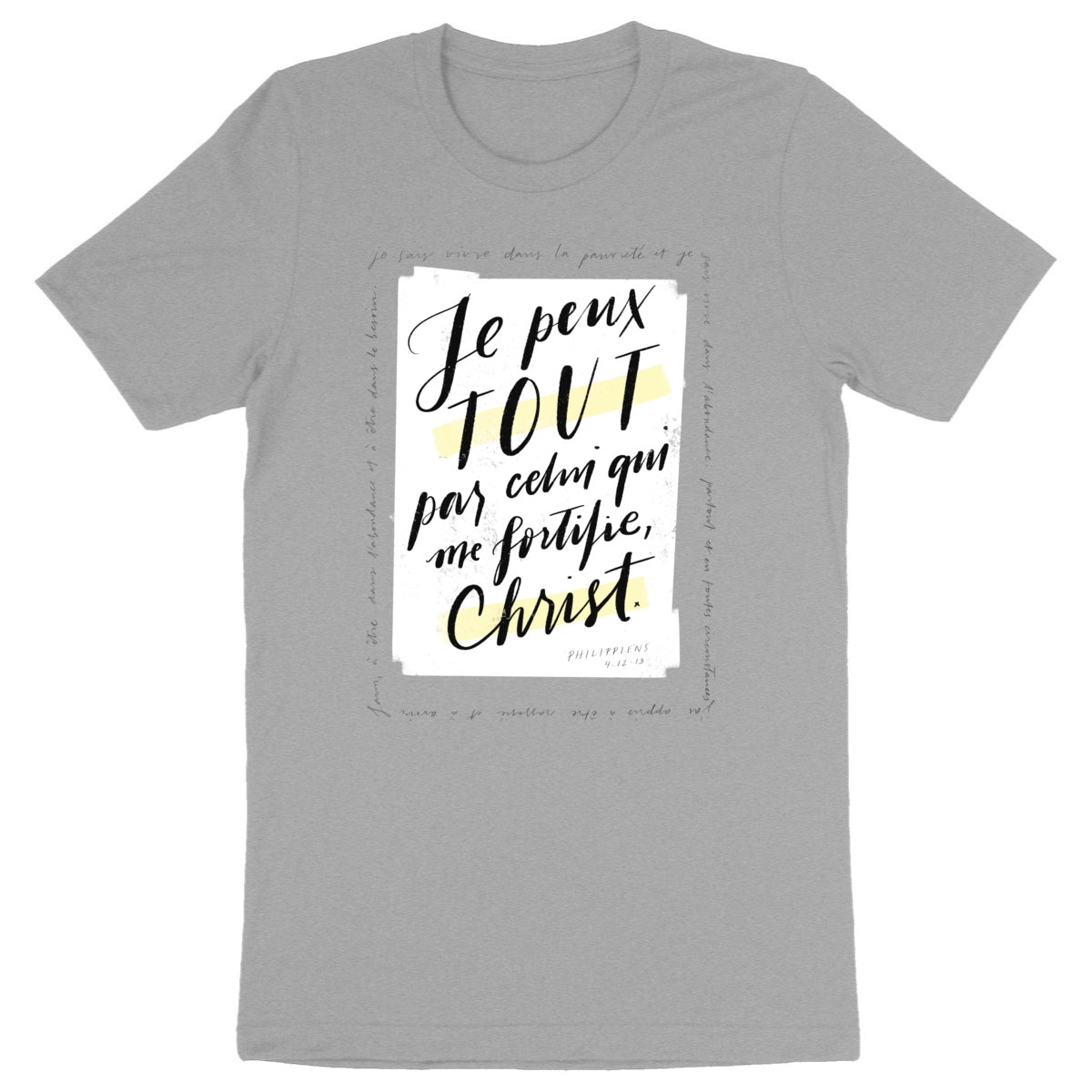 Par Christ qui me fortifie / T-shirt unisexe épais coton bio