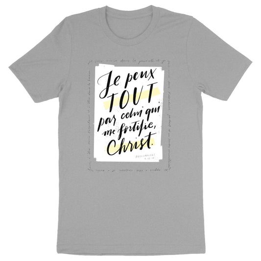 Par Christ qui me fortifie / T-shirt unisexe épais coton bio