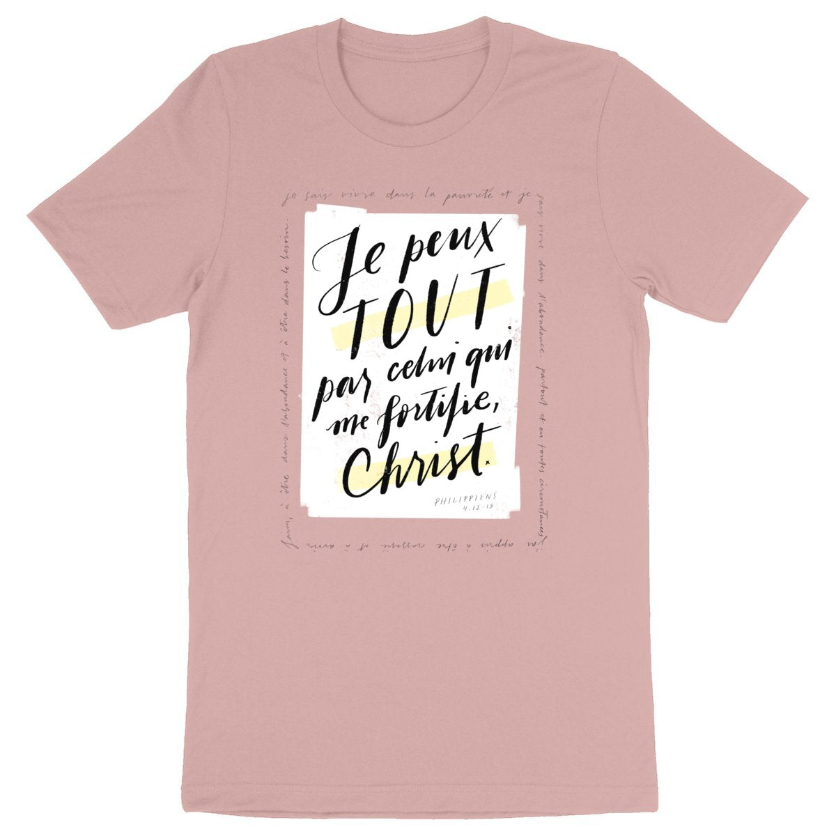 Par Christ qui me fortifie / T-shirt unisexe épais coton bio